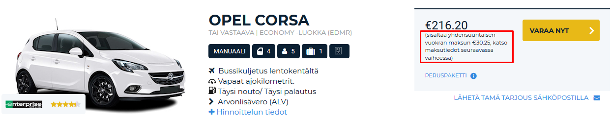 Hintaan sisältyy yhdensuuntainen vuokra